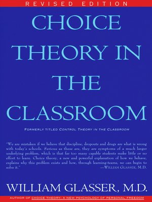cover image of Choice Theory in the Classroom